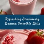 Strawberry Banana Smoothie Recipe