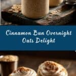 Cinnamon Bun Overnight Oats Recipe