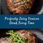 How to Cook a Juicy Venison Steak Recipe