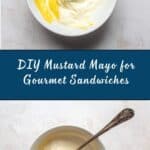 Simple Mustard Mayonnaise Recipe