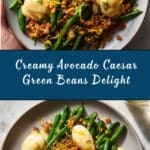 Avocado Caesar Green Beans Recipe