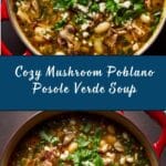 Mushroom Poblano Posole Verde Recipe