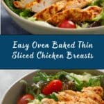 Oven Baked Thin Sliced Chicken Breasts Recipe