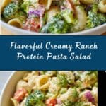 Creamy Ranch Protein Pasta Salad Recipe
