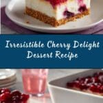 Cherry Delight Recipe
