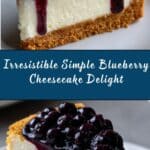 Simple Blueberry Cheesecake Recipe