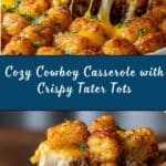 Easy Cowboy Casserole with Tater Tots Recipe