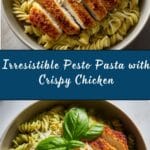 Pesto Pasta with Crispy Parmesan Chicken Recipe