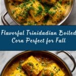 Trinidadian Boiled Corn Recipe