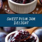 Easy Plum Jam Recipe