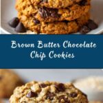 Brown Butter Chocolate Chip Cookies Recipe