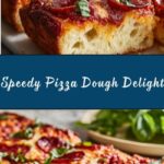 Quick Pizza Dough Recipe