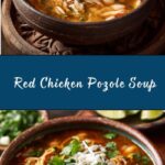 Red Chicken Pozole Soup Recipe