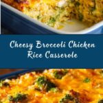 Cheesy Broccoli Chicken and Rice Casserole Recipe