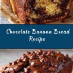 Chocolate Banana Bread Recipe