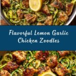 Lemon Garlic Chicken Zoodles Recipe