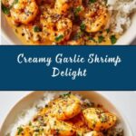 Creamy Garlic Shrimp Recipe
