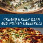 Green Bean and Potato Casserole Recipe