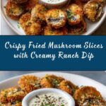 Fried Sliced Mushrooms with Ranch Recipe