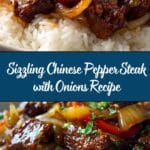 Sizzling Chinese Pepper Steak with Onions Recipe