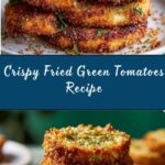 Fried Green Tomatoes Recipe