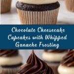 Chocolate Cheesecake Cupcakes with Whipped Ganache Frosting Recipe