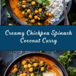 Chickpea Spinach Coconut Curry Recipe