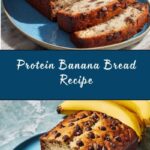 Protein Banana Bread Recipe
