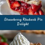 Strawberry Rhubarb Pie Recipe