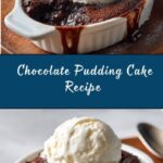 Chocolate Pudding Cake Recipe