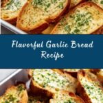 Great Garlic Bread Recipe