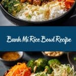 Banh Mi Rice Bowl Recipe