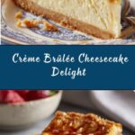 Crème Brûlée Cheesecake Recipe