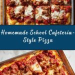 School Cafeteria-Style Pizza Recipe