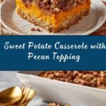Sweet Potato Casserole with Pecan Topping Recipe