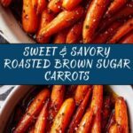 Roasted Brown Sugar Carrots Recipe