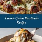 French Onion Meatballs Recipe