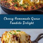 Homemade Queso Fundido Recipe