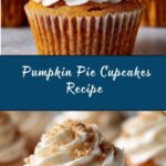 Pumpkin Pie Cupcakes Recipe