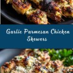 Garlic Parmesan Chicken Skewers Recipe