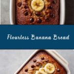 Flourless Banana Bread Recipe