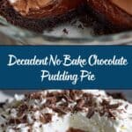 No Bake Chocolate Pudding Pie Recipe