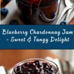 Blueberry Chardonnay Jam Recipe