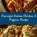 Savory Italian Chicken with Peppers and Meat Recipe