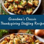 Grandma’s Thanksgiving Stuffing Recipe