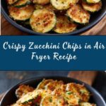 Zucchini Chips in Air Fryer Recipe