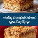 Healthy Breakfast Oatmeal Apple Cake Recipe