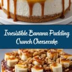 Banana Pudding Crunch Cheesecake Recipe