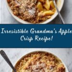 Grandma’s Apple Crisp Recipe