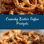 Butter Toffee Pretzels Recipe